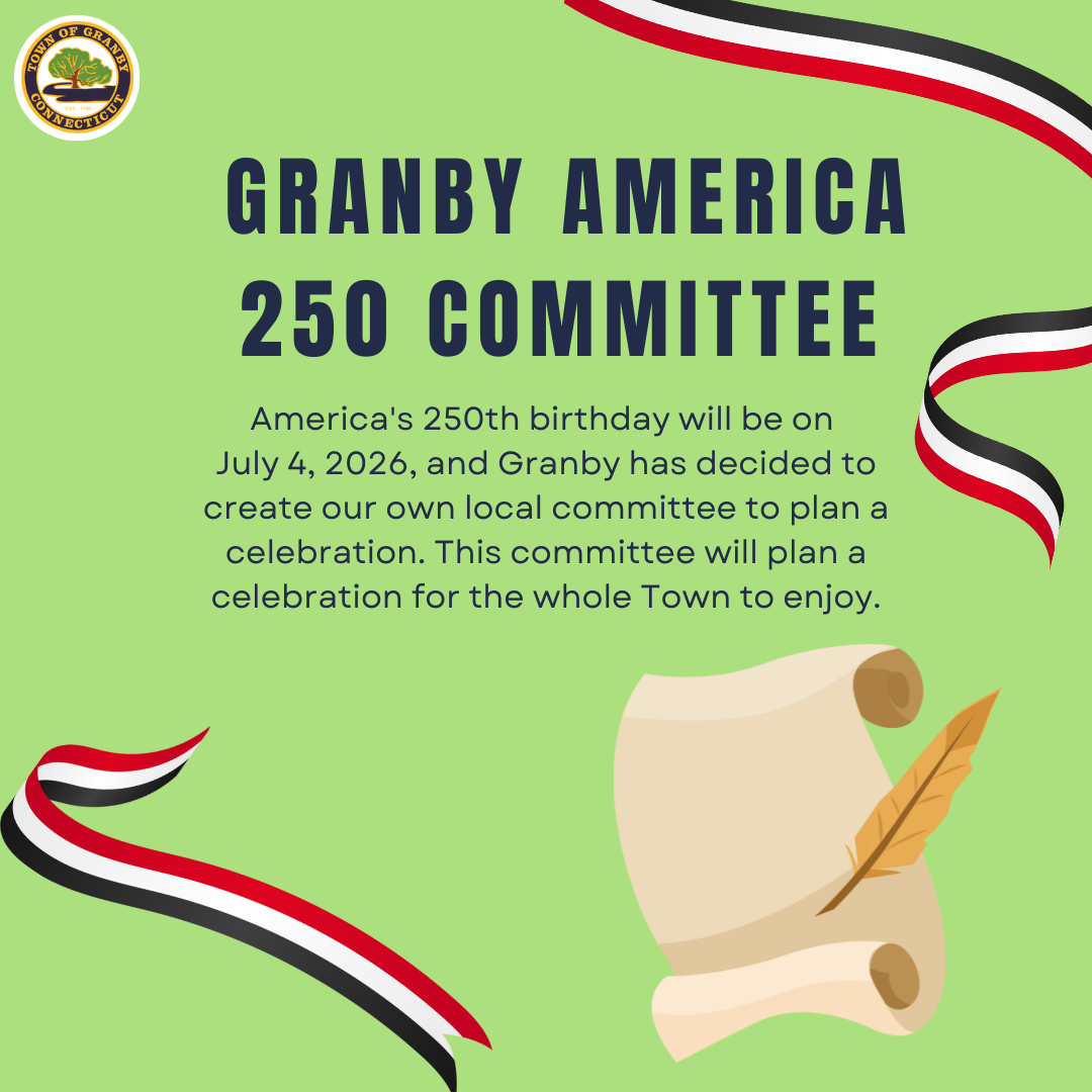 granby america 250 proclamation 8.2025